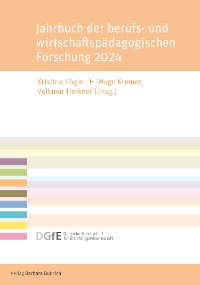 Cover Jahrbuch der berufs- und wirtschaftspädagogischen Forschung 2024