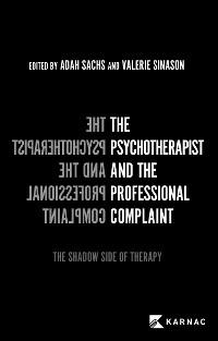 Cover The Psychotherapist and the Professional Complaint