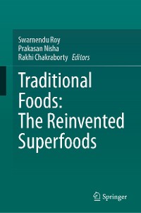 Cover Traditional Foods: The Reinvented Superfoods