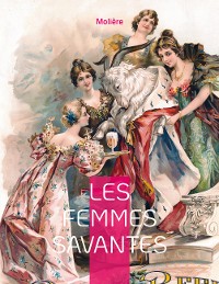 Cover Les Femmes savantes