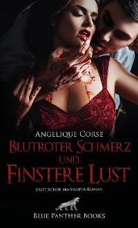 Cover Blutroter Schmerz und finstere Lust | Erotischer SM-Vampir-Roman