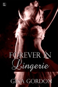 Cover Forever In Lingerie