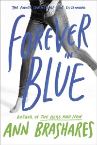 Cover Forever in Blue: The Fourth Summer of the Sisterhood