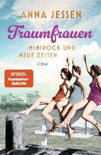 Cover Traumfrauen. Minirock und neue Zeiten