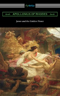 Cover Jason and the Golden Fleece: The Argonautica