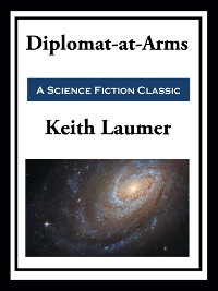 Cover Retief: Diplomat-at-Arms