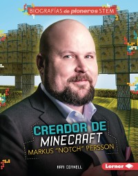 Cover Creador de Minecraft Markus “Notch” Persson (Minecraft Creator Markus "Notch" Persson)