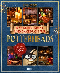 Cover Das kleine Koch- und Backbuch für Potterheads