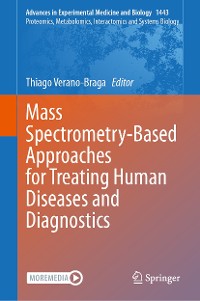 Cover Mass Spectrometry-Based Approaches for Treating Human Diseases and Diagnostics