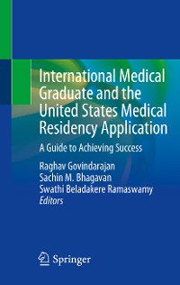 Cover International Medical Graduate and the United States Medical Residency Application