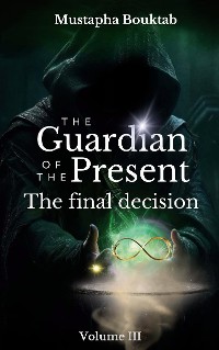 Cover The Guardian of the present