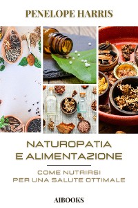 Cover Naturopatia e alimentazione