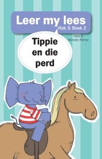 Cover Leer my lees (Vlak 3) 2: Tippie en die perd