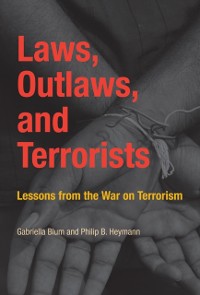 Cover Laws, Outlaws, and Terrorists