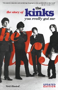 Cover You Really Got Me: The Story of The Kinks