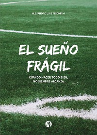 Cover El Sueño Frágil