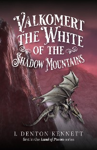 Cover Valkomert the White of the Shadow Mountains
