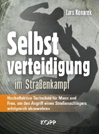 Cover Selbstverteidigung im Straßenkampf