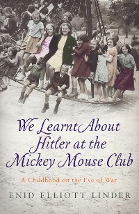 Cover We Learnt About Hitler at the Mickey Mouse Club