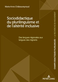 Cover Sociodidactique du plurilinguisme et de l'alterite inclusive