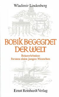 Cover Bobik begegnet der Welt