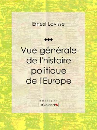 Cover Vue générale de l'histoire politique de l'Europe