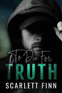 Cover To Die for... Truth