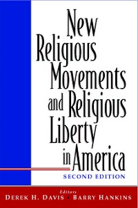 Cover New Religious Movements and Religious Liberty in America