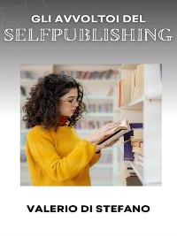 Cover Gli avvoltoi del Self-Publishing