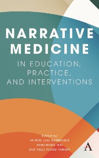 Cover Narrative Medicine in Education, Practice, and Interventions