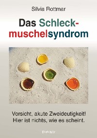 Cover Das Schleckmuschelsyndrom