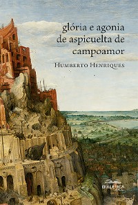 Cover Glória e Agonia de Aspicuelta de Campoamor