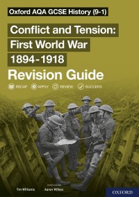 Cover Oxford AQA GCSE History: Conflict and Tension First World War 1894-1918 Revision Guide ebook