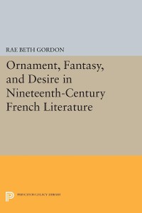 Cover Ornament, Fantasy, and Desire in Nineteenth-Century French Literature