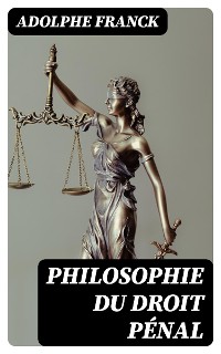 Cover Philosophie du droit pénal