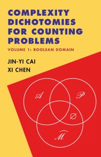 Cover Complexity Dichotomies for Counting Problems: Volume 1, Boolean Domain