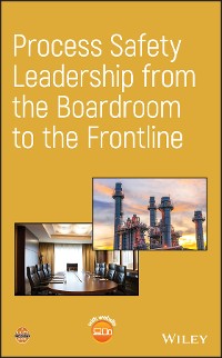 Cover Process Safety Leadership from the Boardroom to the Frontline