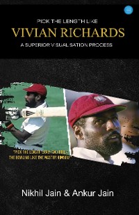 Cover Pick the Length like Vivian Richards: A Superior Visualisation Process