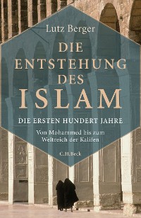 Cover Die Entstehung des Islam