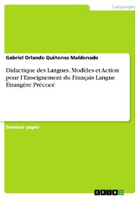 Cover Didactique des Langues. Modèles et Action pour l’Enseignement du Français Langue Étrangère Précoce