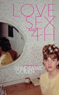 Cover Love, Sex, and 4-H
