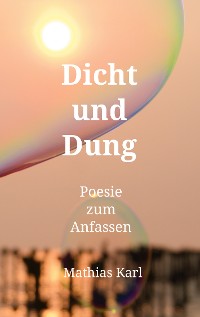 Cover Dicht und Dung