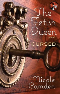 Cover Fetish Queen, Part Three: Cursed