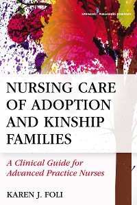 Cover Nursing Care of Adoption and Kinship Families