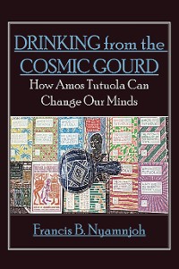 Cover Drinking from the Cosmic Gourd