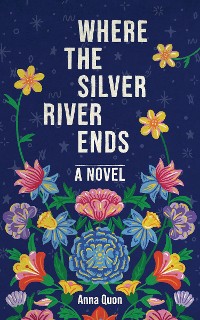 Cover Where the Silver River Ends