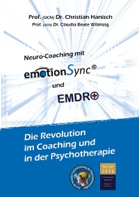 Cover emotionSync® & EMDR+ - Die Revolution in Coaching und Psychotherapie