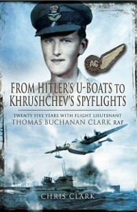 Cover From Hitler's U-Boats to Khruschev's Spyflights