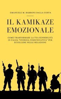 Cover Il Kamikaze Emozionale