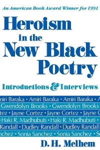 Cover Heroism in the New Black Poetry